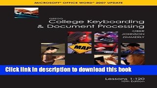 Download  Gregg College Keyboarding   Document Processing: Word 2007 Update, Kit 3, Lessons 1-120