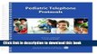 Ebook Pediatric Telephone Protocols: Office Version Full Online