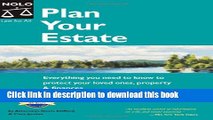 Books Plan Your Estate: Everything You Need to Know to Protect Your Loved Ones, Property