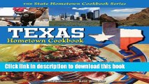 Ebook Texas Hometown Cookbook (State Hometown Cookbook) Free Online