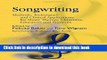 Ebook Songwriting: Methods, Techniques and Clinical Applications for Music Therapy Clinicians,