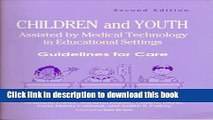 Ebook Children and Youth Assisted by Medical Technology in Educational Settings: Guidelines for