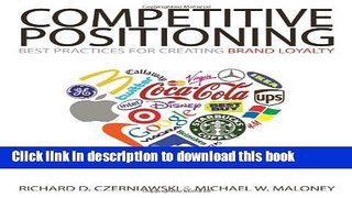 Ebook Competitive Positioning: Best Practices for Creating Brand Loyalty Free Online