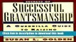 Ebook Secrets of Successful Grantsmanship: A Guerrilla Guide to Raising Money Full Online