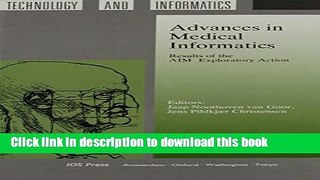 Ebook Advances in Medical Informatics, Results of the AIM Exploratory Action, Volume 2 in Studies