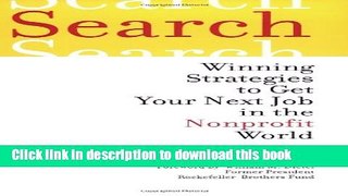Books Search: Winning Strategies to Get Your Next Job in the Nonprofit World Free Online