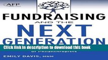 Books Fundraising and the Next Generation,   Website: Tools for Engaging the Next Generation of