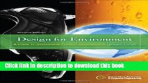 Ebook Design for Environment, Second Edition: A Guide to Sustainable Product Development: