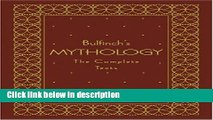 Books Bulfinch s Mythology: The Complete Texts Full Online