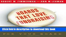 Ebook Boards That Love Fundraising: A How-to Guide for Your Board Free Online