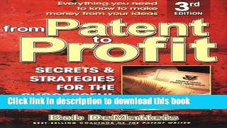 Ebook From Patent to Profit, Third Edition: Secrets   Strategies for the Successful Inventor Full