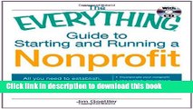 Ebook The Everything Guide to Starting and Running a Nonprofit: All you need to establish, manage,