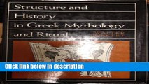 Ebook Structure and History in Greek Mythology and Ritual (Sather Classical Lectures) Free Online