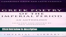 Books Greek Poetry of the Imperial Period: An Anthology (Cambridge Greek and Latin Classics -