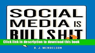 Ebook Social Media Is Bullshit Full Online
