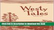 Books Westy Tales, Volume 1 Free Online KOMP