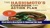 PDF  Hashimoto s Cookbook and Action Plan: 31 Days to Eliminate Toxins and Restore Thyroid Health