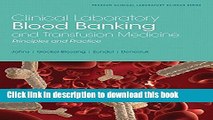 Books Clinical Laboratory Blood Banking and Transfusion Medicine Practices (Pearson Clinical