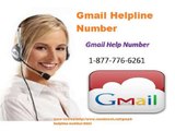 Gmail Helpline Number 1-877-776-6261 A Kick-Ass Tool to Get Resolution