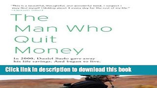 Ebook The Man Who Quit Money Full Download KOMP