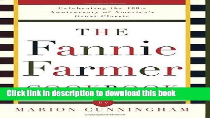 Books The Fannie Farmer Cookbook: Anniversary Free Online