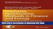 Ebook Stochastic Optimization Methods in Finance and Energy: New Financial Products and Energy