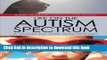 Books Life on the Autism Spectrum - A Guide for Girls and Women Full Online