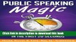 Ebook Public Speaking Magic: Success and Confidence in the First 20 Seconds Full Online