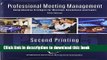 Books Professional Meeting Management: Comprehensive Strategies for Meetings, Conventions and