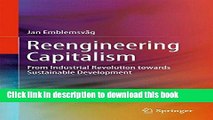 Ebook Reengineering Capitalism: From Industrial Revolution towards Sustainable Development Free