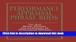 Books Performance Appraisal Phrase Book: The Best Words, Phrases, and Techniques for Performace