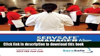 Ebook ServSafe Manager, Revised (6th Edition) Free Online