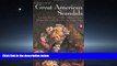 eBook Download A Treasury of Great American Scandals: Tantalizing True Tales of Historic