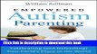 Books Empowered Autism Parenting: Celebrating (and Defending) Your Child s Place in the World Full