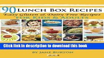 Books 90 Lunch Box Recipes: Healthy Lunchbox Recipes for Kids. A Common Sense Guide   Gluten Free