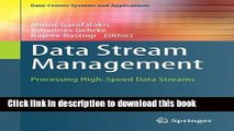 Ebook Data Stream Management: Processing High-Speed Data Streams Free Download
