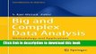 Books Big and Complex Data Analysis: Methodology and Applications Full Online