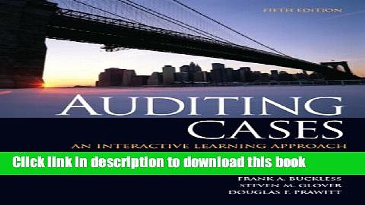 [Read PDF] Auditing Cases: An Interactive Learning Approach (5th Edition) Ebook Free
