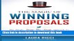 Ebook The Magic Of Winning Proposals: The Simple, Step-By-Step Approach To Writing Proposals That