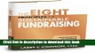 Ebook The Eight Principles of Sustainable Fundraising: Transforming Fundraising Anxiety into the