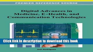 Ebook Digital Advancements in Medicine, E-Health, and Communication Technologies Full Online