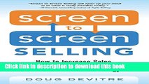 Ebook Screen to Screen Selling: How to Increase Sales, Productivity, and Customer Experience with
