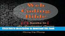Books Web Coding Bible (18 Books in 1 -- HTML, CSS, Javascript, PHP, SQL, XML, SVG, Canvas, WebGL,