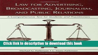 Books Law for Advertising, Broadcasting, Journalism, and Public Relations: A Comprehensive Text