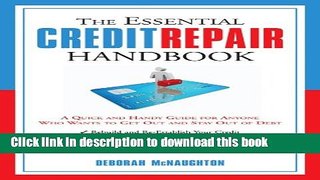 Ebook The Essential Credit Repair Handbook: A Quick and Handy Guide for Anyone Who Wants to Get