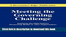 Books Meeting the Governing Challenge: Applying the High-Impact Governing Model in Your