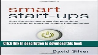 Books Smart Start-Ups: How Entrepreneurs and Corporations Can Profit by Starting Online