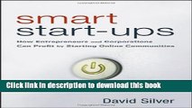 Books Smart Start-Ups: How Entrepreneurs and Corporations Can Profit by Starting Online