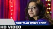 Toota Jo Kabhi Tara Song | Atif Aslam | A Flying Jatt | Female Santvani Trivedi & Feat ShemChristian
