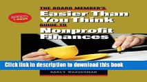 Ebook The Board Member s Easier Than You Think Guide to Nonprofit Finances Free Online